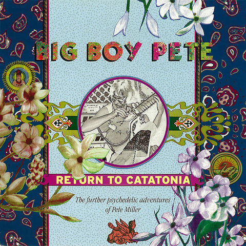 Big Boy Pete - Return To Catatonia