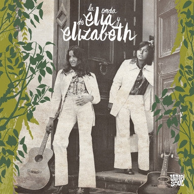 Elia y Elizabeth, - La Onda De Elia y Elizabeth