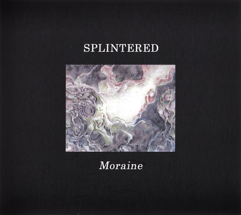 Splintered - Moraine