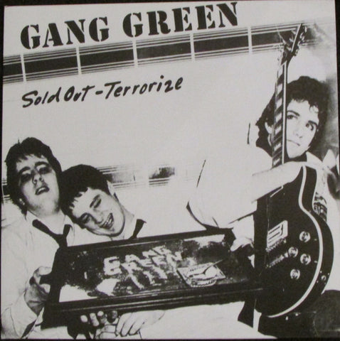 Gang Green - Sold Out - Terrorize