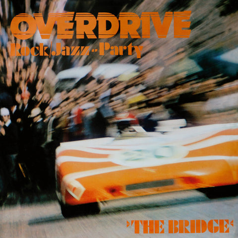 The Bridge - Overdrive - Rock/Jazz-Party
