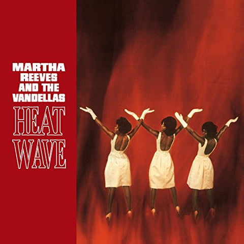 Martha Reeves And The Vandellas, - Heat Wave
