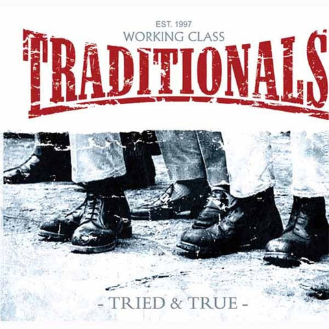 Traditionals - - Tried & True -