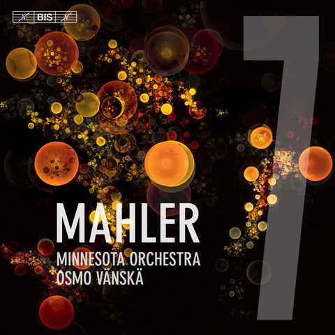 Mahler, Minnesota Orchestra, Osmo Vänskä - Symphony No. 7