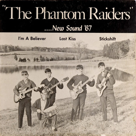 The Phantom Raiders - ...New Sound 67
