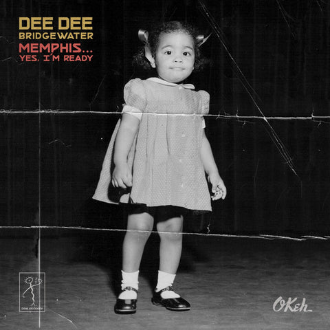 Dee Dee Bridgewater - Memphis... Yes, I'm Ready