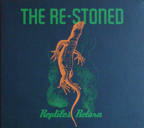 The Re-Stoned - Reptiles Return