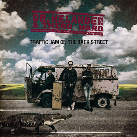 Dr. Helander & Third Ward - Traffic Jam On The Back Street
