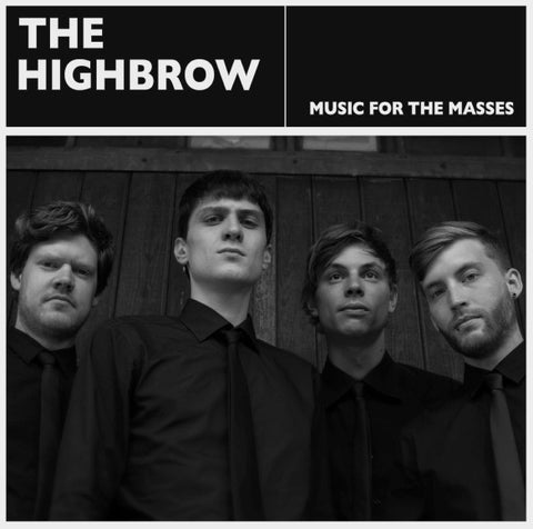 The Highbrow - Music For The Masses