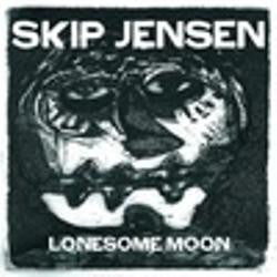 Skip Jensen - Lonesome Moon