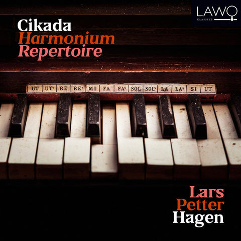 Cikada, Lars Petter Hagen - Harmonium Repertoire