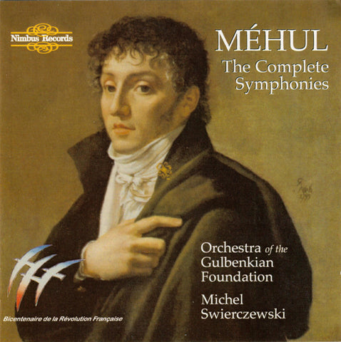 Méhul, Orchestra Of The Gulbenkian Foundation, Michel Swierczewski - The Complete Symphonies