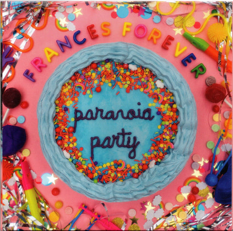 Frances Forever - Paranoia Party