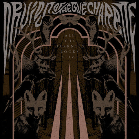 Druids of the Gué Charette - All The Darkness Looks Alive