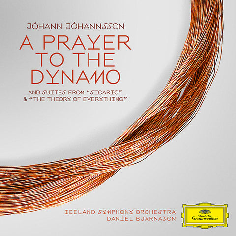 Jóhann Jóhannsson, Iceland Symphony Orchestra, Daníel Bjarnason - A Prayer To The Dynamo (And Suites From 