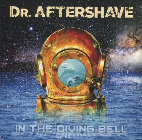Dr. Aftershave - In The Diving Bell
