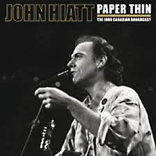 John Hiatt - Paper Thin (The 1989 Canadian Broadcast)