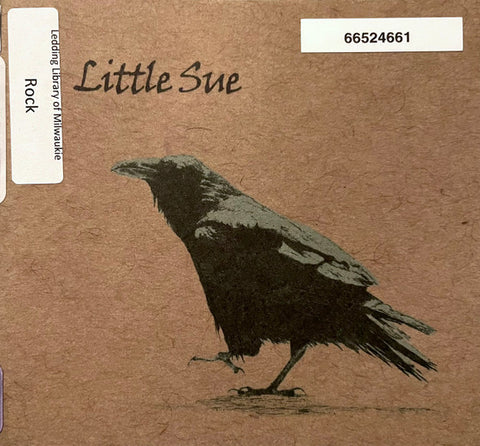 Little Sue - Crow