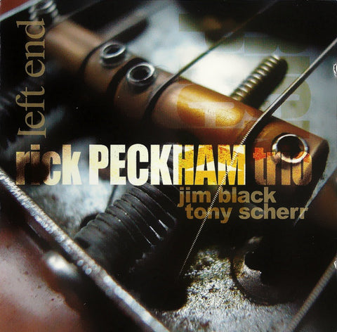 Rick Peckham Trio - Left End