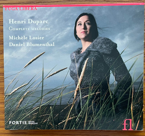 Henri Duparc, Michèle Losier, Daniel Blumenthal - Complete Melodies