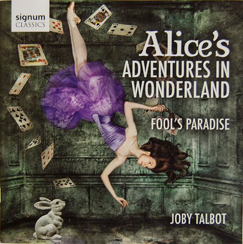 Joby Talbot - Alice's Adventures In Wonderland, Fool's Paradise