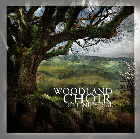 Woodland Choir - Serenity Rise
