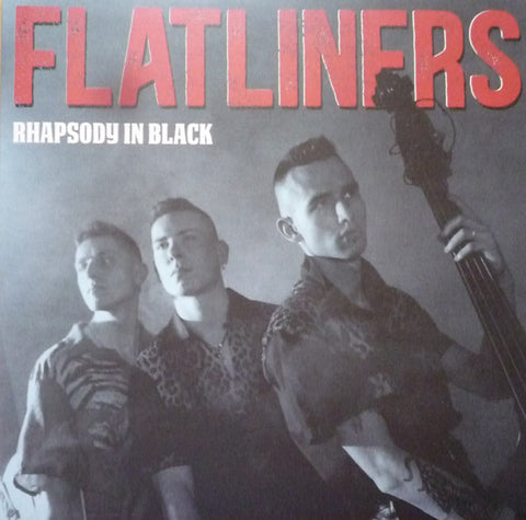 Flatliners - Rhapsody In Black