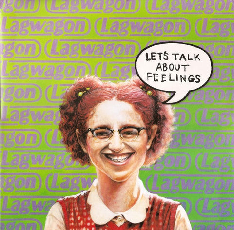 Lagwagon - Let's Talk About Feelings