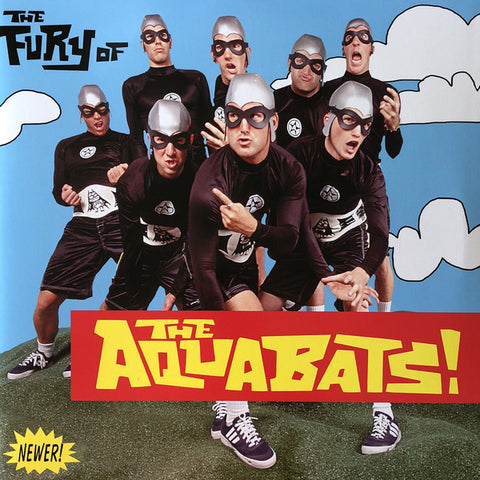 The Aquabats! - The Fury Of The Aquabats!