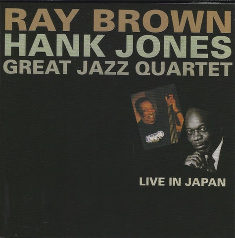 Ray Brown, Hank Jones, Great Jazz Quartet - Live In Japan