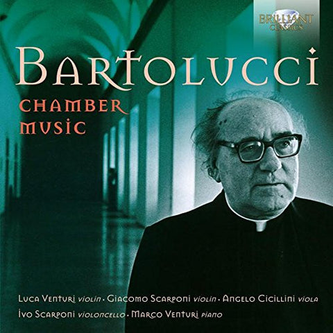 Bartolucci, Luca Venturi, Giacomo Scarponi, Angelo Cicillini, Ivo Scarponi, Marco Venturi - Chamber Music