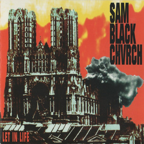 Sam Black Church - Let In Life