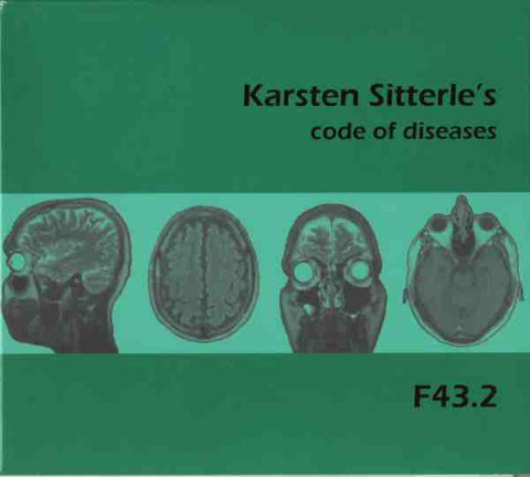 Karsten Sitterle's Code Of Diseases - F43.2