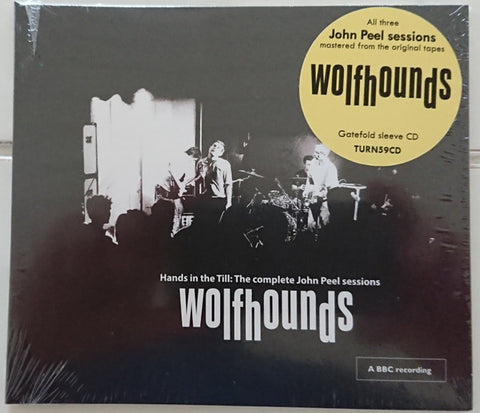 The Wolfhounds - Hands In The Till: The Complete John Peel Sessions
