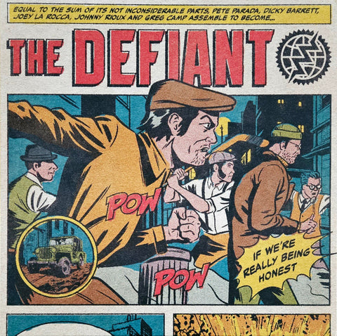 The Defiant - If We're Really Being Honest