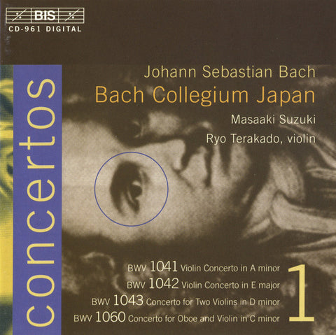 Johann Sebastian Bach - Bach Collegium Japan, Masaaki Suzuki, Ryo Terakado - Concertos 1 / Violin Concertos