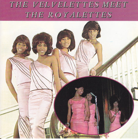 The Velvelettes / The Royalettes - The Velvelettes Meet The Royalettes