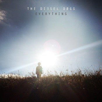 The Diesel Dogs - Everything