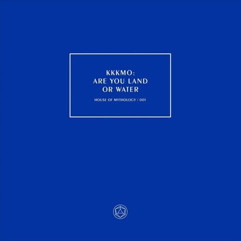KKKMO - Are You Land Or Water