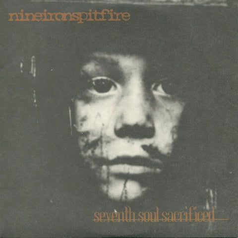Nineironspitfire - Seventh Soul Sacrificed