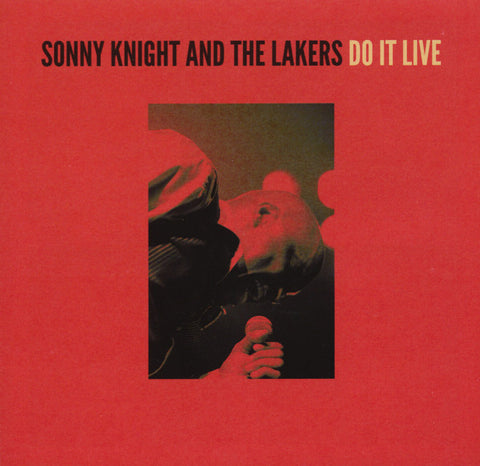 Sonny Knight & The Lakers - Do It Live
