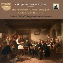 Carl Jonas Love Almqvist, Lennart Hedwall - Mitt Väsendes Ton / The Tone Of My Spirit