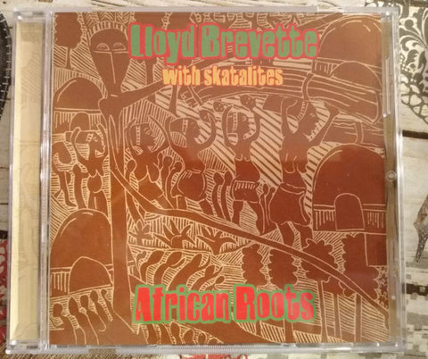 Lloyd Brevette With Skatalites - African Roots