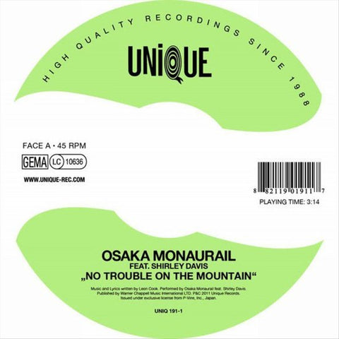 Osaka Monaurail - No Trouble On The Mountain