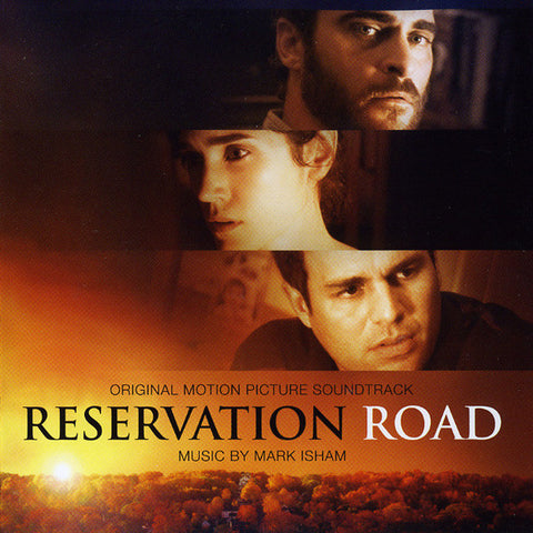 Mark Isham - Reservation Road (Original Motion Picture Soundtrack)