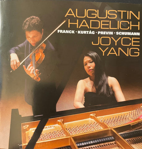 Augustin Hadelich, Franck, Kurtag, Previn, Schumann, Joyce Yang - Tango / Sonata Op.105 / Tre Pezzi / Sonata In A