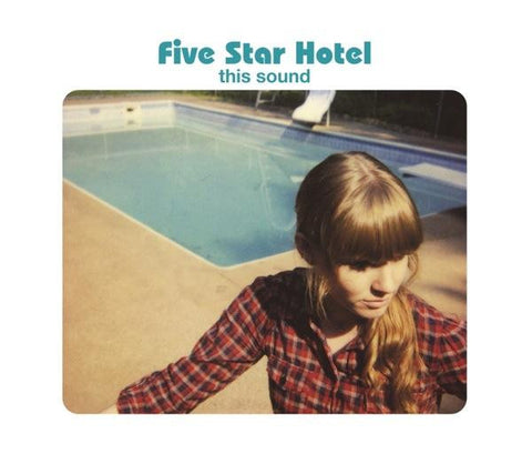 Five Star Hotel - This Sound