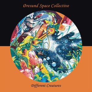 Øresund Space Collective - Different Creatures