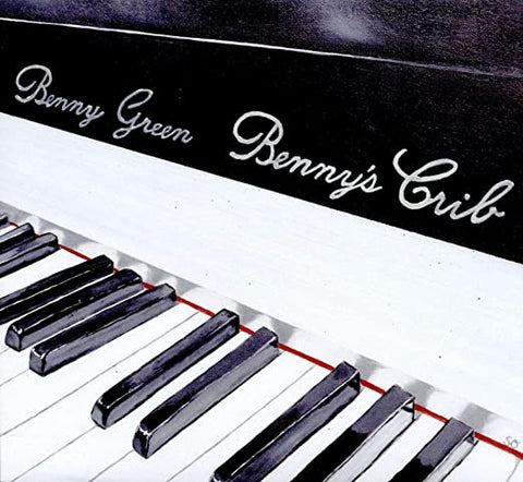 Benny Green - Benny's Crib