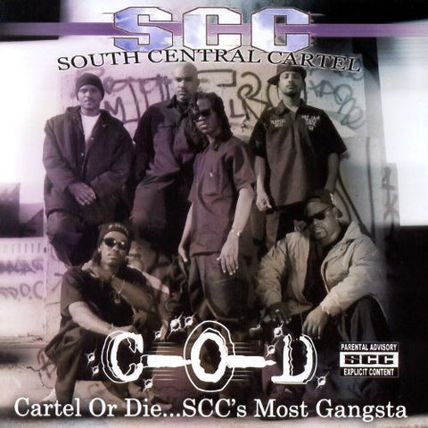 South Central Cartel - Cartel Or Die...SCC's Most Gangsta